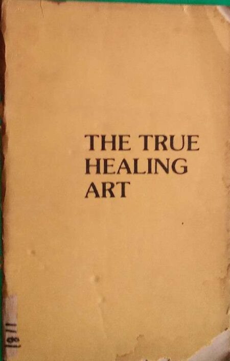 The True Healing Art