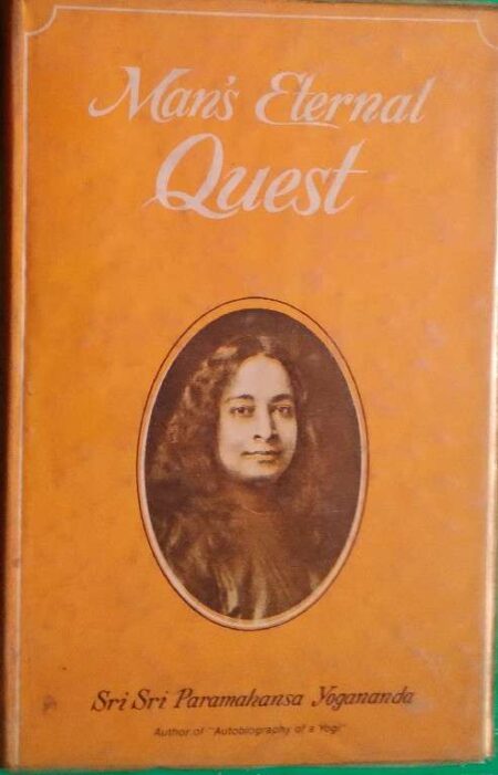 Maris Eternal Quest Sri Sri Paramakansa Yogananda
