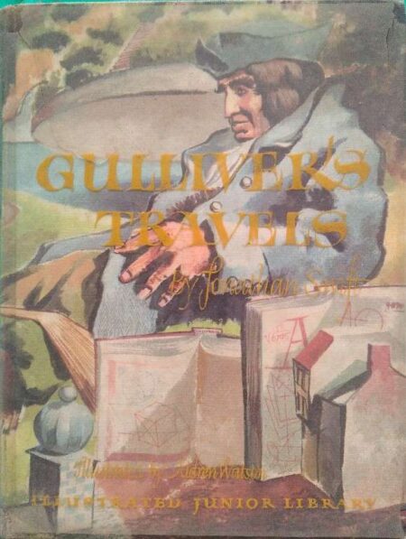 Gullivrt's Travels By Lonatham Smit revised & Slighty Abridged For Readers of Our Time