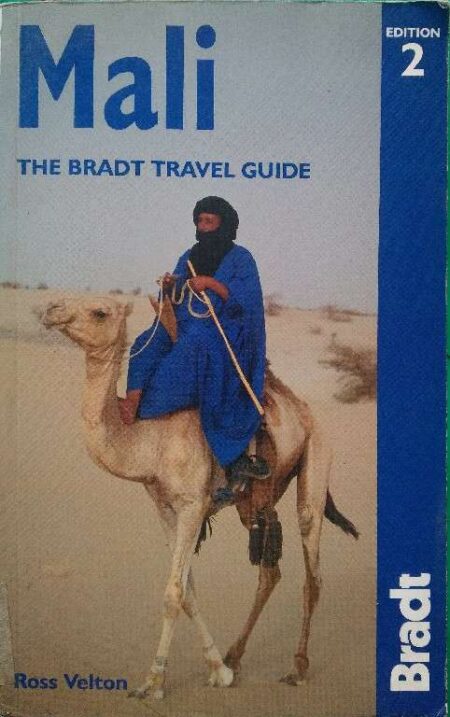 Mali The Bradt Travel Guide