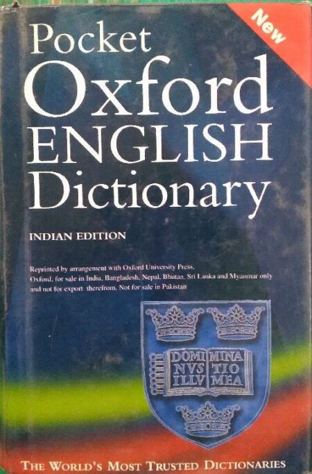 Pocket Oxford English Dictionary Indian Edition The World's Most Trusted Dictionaries