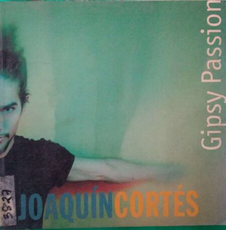 Gipsy Passion, Joaquin cortes