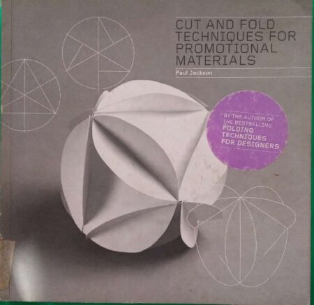 Cut and Fold techniques for promotional materials, Paul Jackson