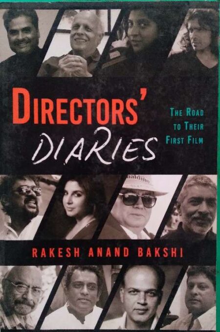 Directors' Diaries the road to their first film, Rakesh