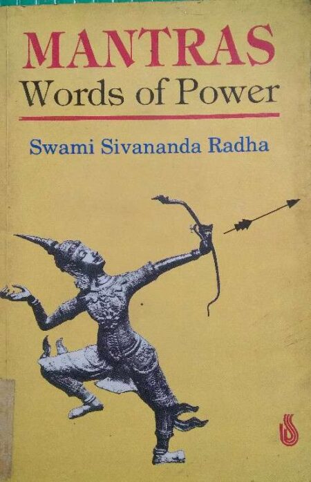 Mantras Words of Power Swami Sivananda Radha