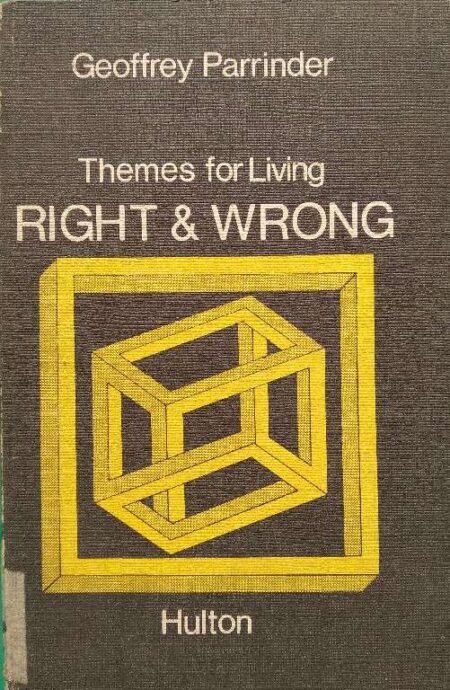 Themes For Living Right & Wrong Hulton