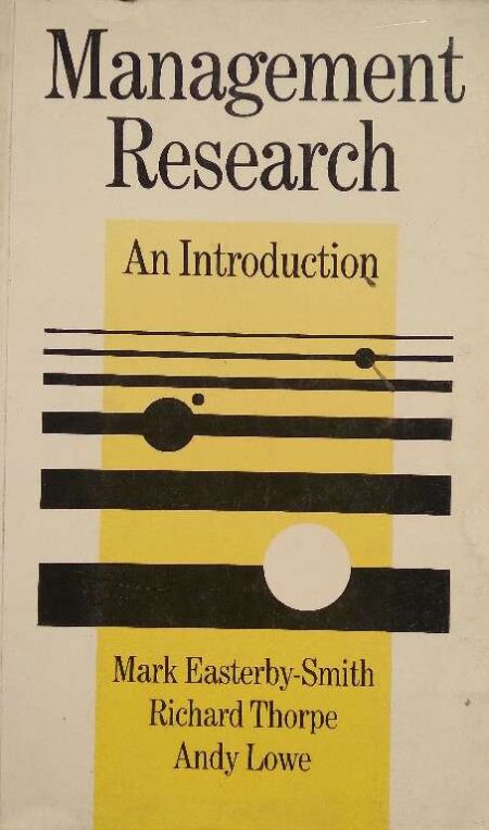 Management Research An Intoduction Mark Easterby-Smith Richard Thorpe And Lowe