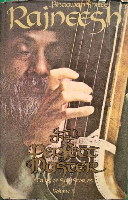 The Perfect Master Talks On Sufism Bhabwan Shree Rajneesh