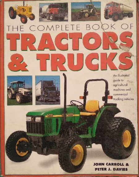 The Complete Book of Tractors & Trucks