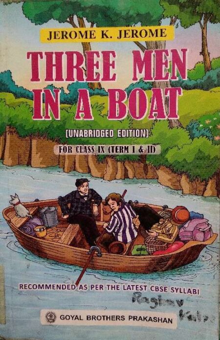 Three Men In A Boat (Unabriged Edition) For Class IX (Term I & II)