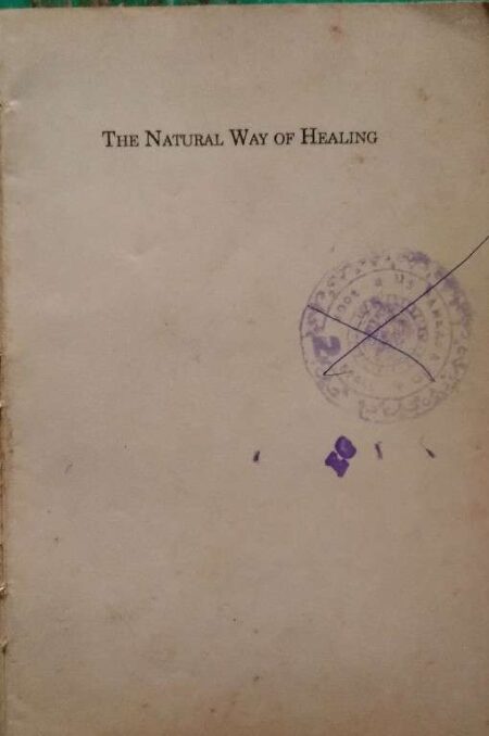 The Natural Way of Healing