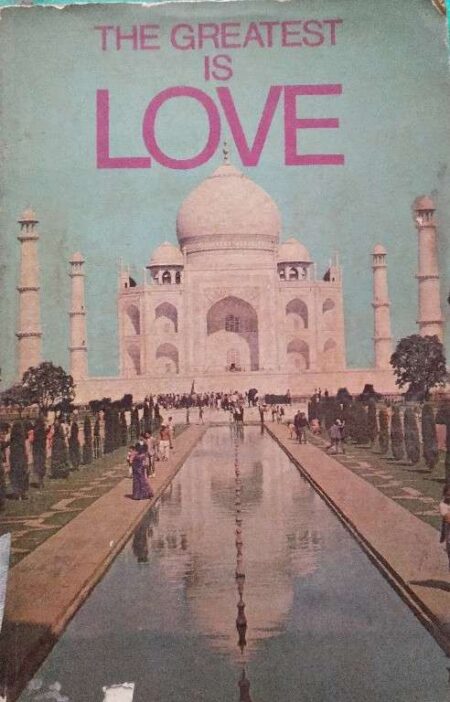 The Greatest Is Love