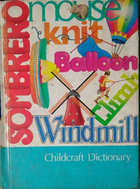 Windmill Childcraft Dictionary