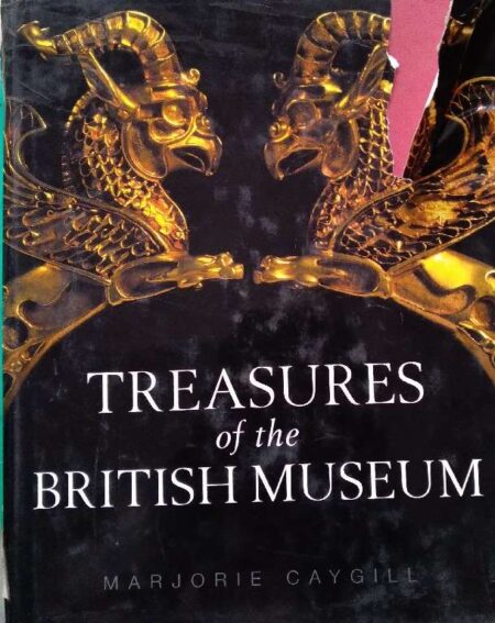 Treasures pf The British Museum Marjorie Caygill