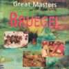 History & Techniques of The Great Mastes Bruegel Penelope Le Fanu Hughes