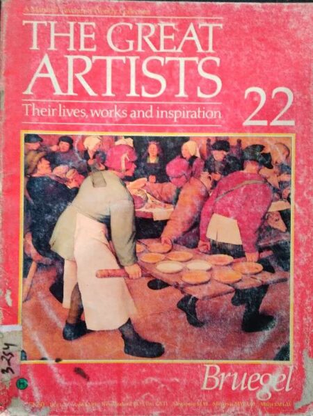 The Great Artist Their Lives, Works And Inspiration Bruegel 22