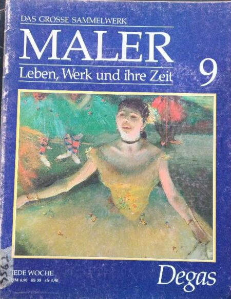 Das Maler B]Leben, Werk Und Iher Zeit Degas 9