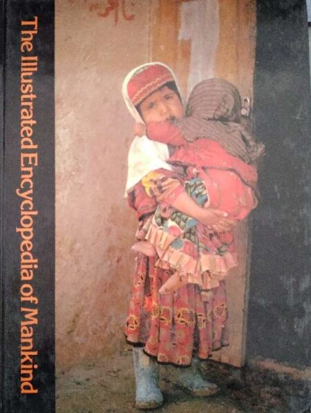 The illustrated encyclopedia of mankind volume 18