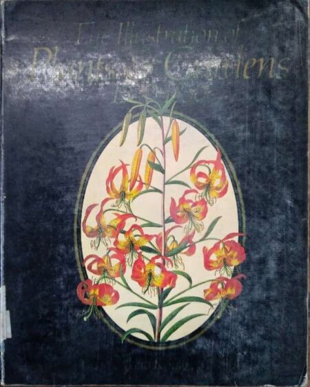 Victoria and albert museum, the illustration of plants and gardens 1500-1850, Vera Kaden