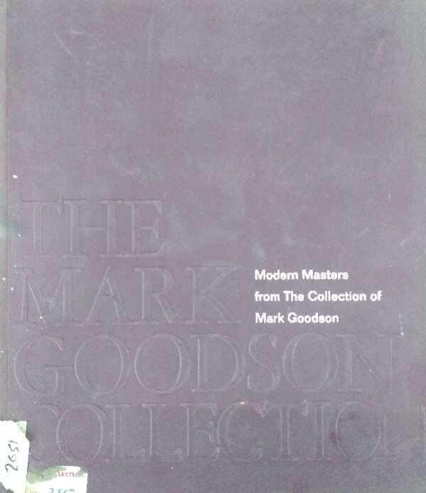 M Modern masters from the collection of mark goodson