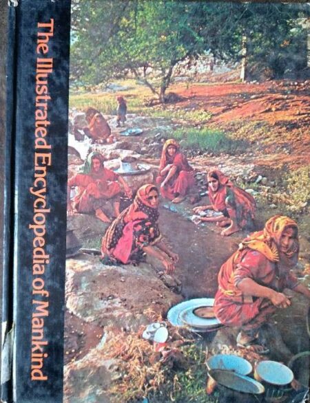 The illustrated encyclopedia of mankind vol. 12 Netsilik- pondo