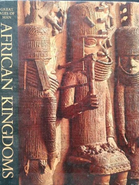 Great Ages Of Man, African Kingdoms