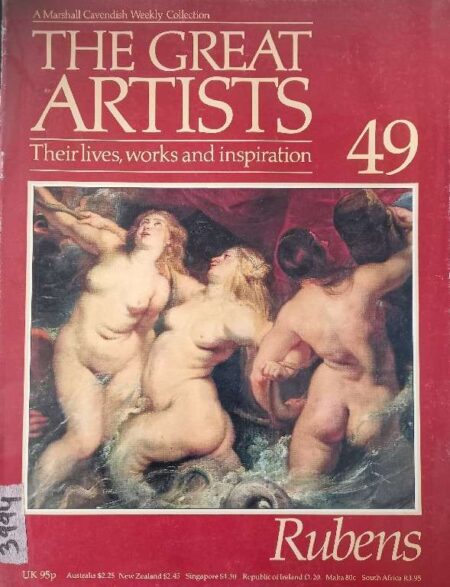 THE GREAT ARTISTS THEIR LIVES WORKS AND INSPIRATION 49