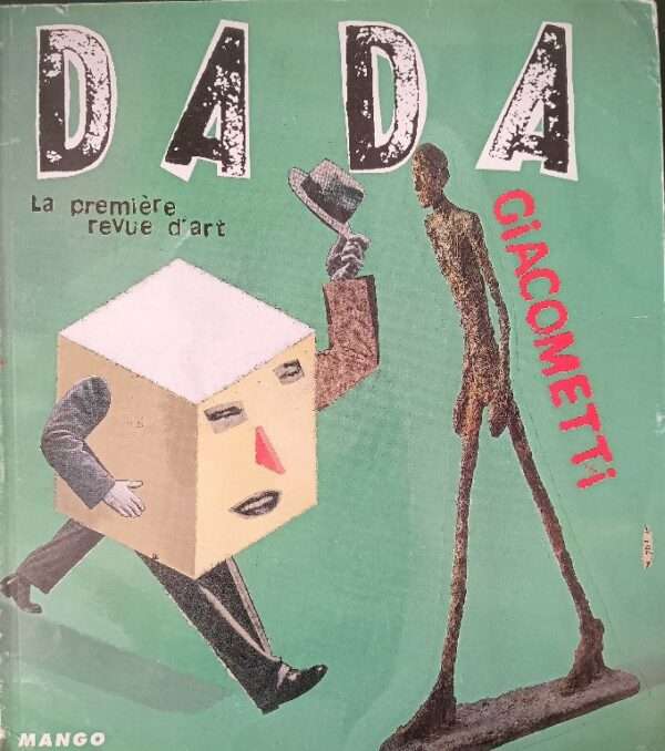 DADA LA PREMIERE REVUE D'ART CIACOMETTI