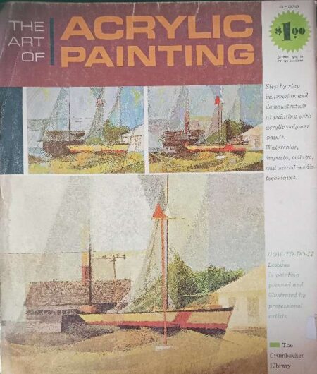 THE ART OF ACRYLIC PAINTING