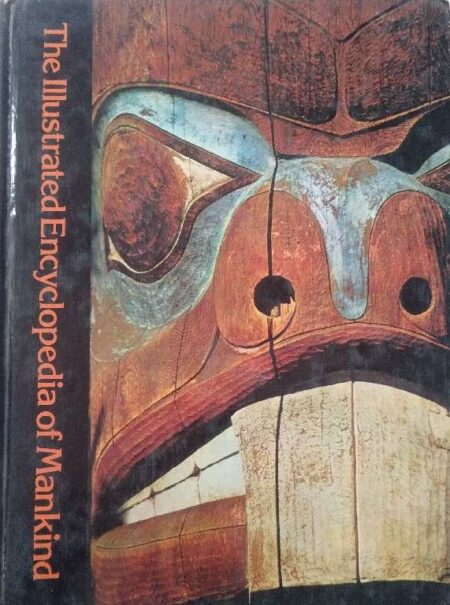 The illustrated encyclopedia of mankinnd volume 19 - the beliefs of man