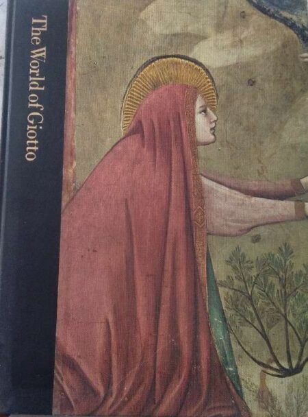 the world of giotto 1267-1337 by sarel eimerl