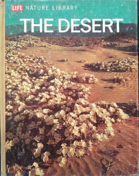 Life nature library the desert by A. Starker Leopold
