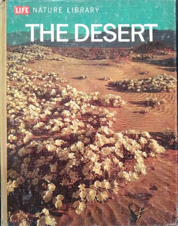 Life nature library the desert by A. Starker Leopold