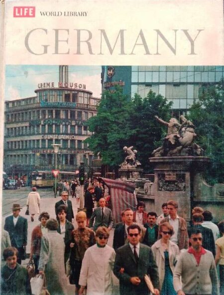 Life world library germany by terence prittie