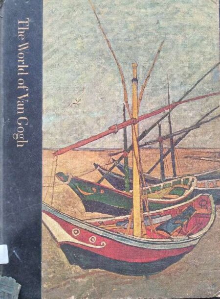 The world of van gogh 1853-1890 by robert wallace