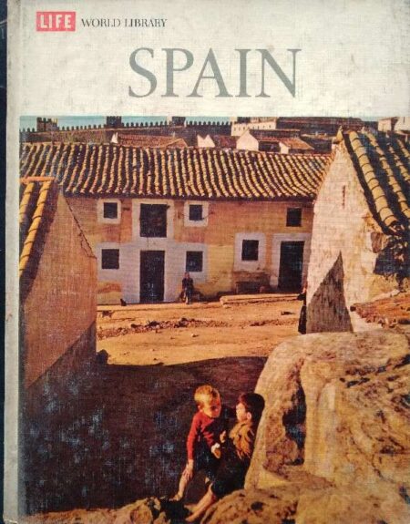Life world library spain by hugh thomas