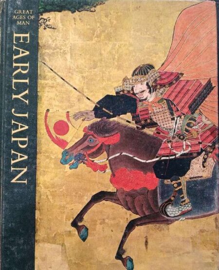 Great ages of man early japan by jonathan norton leonord