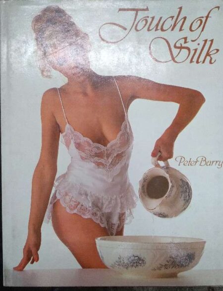 Touch of Silk Peter Barry