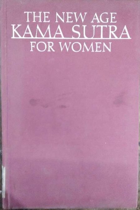 The New Age of Kamasutra for Women