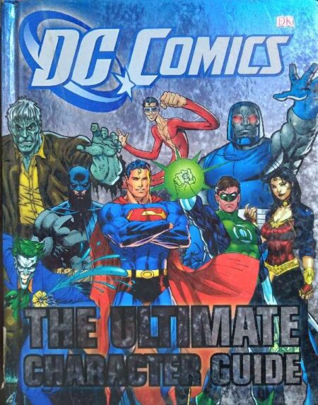 DC comics the ultimate character guide