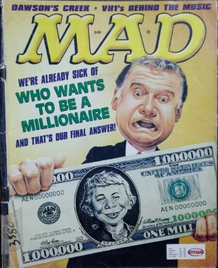 Mad We're Already Sick of Who Wants To Be A Millionaire And That's Our Final Answer