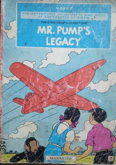 The Stratoship H.22/part one Mr. Pump's legacy