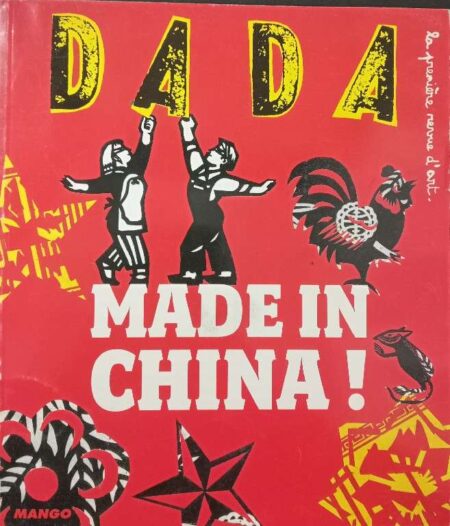 DADA MADE IN CHINA