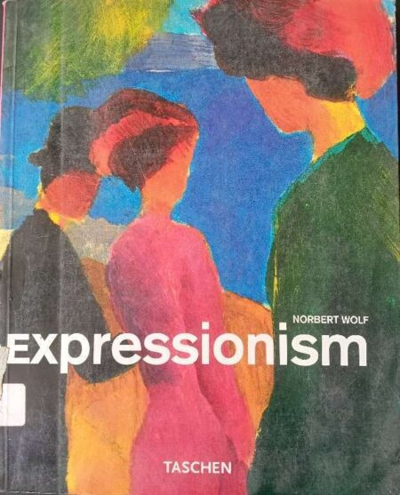 NORBERT WOLF EXPRESSIONISM