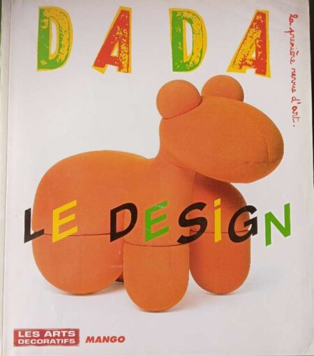 DADA LA PREMIERE REVUE D'ART, LE DESIGN