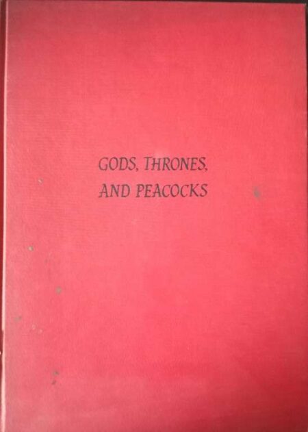 GODS, THRONES, AND PEACOCKS