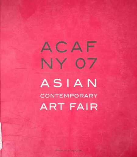 ACAFNY 07 ASIAN CONTEMPORARY ART FAIR