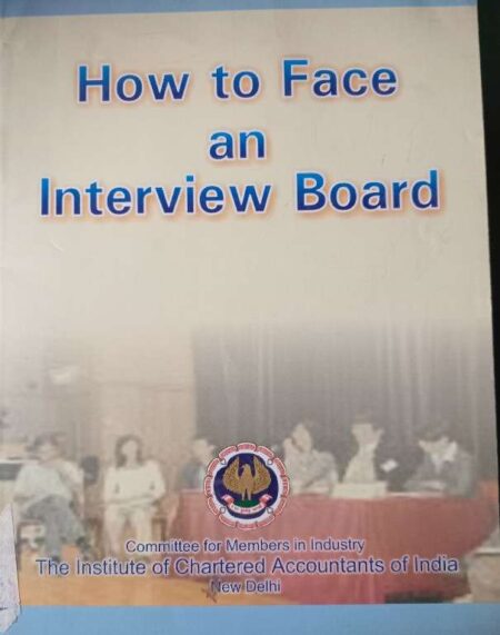 HOW TO FACE AN INTERVIEW BOARD