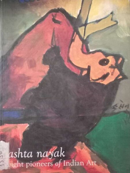 ASHTA NAYAK EIGHT PIONEERS OF INDIAN ART