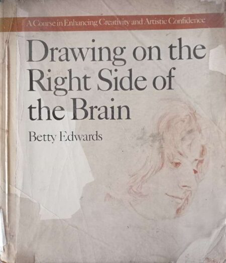 DRAWING ON THE RIGHT SIDE OF THE BRAIN